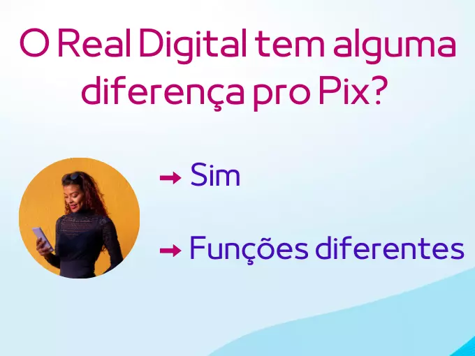 O Real Digital tem alguma diferença pro Pix?