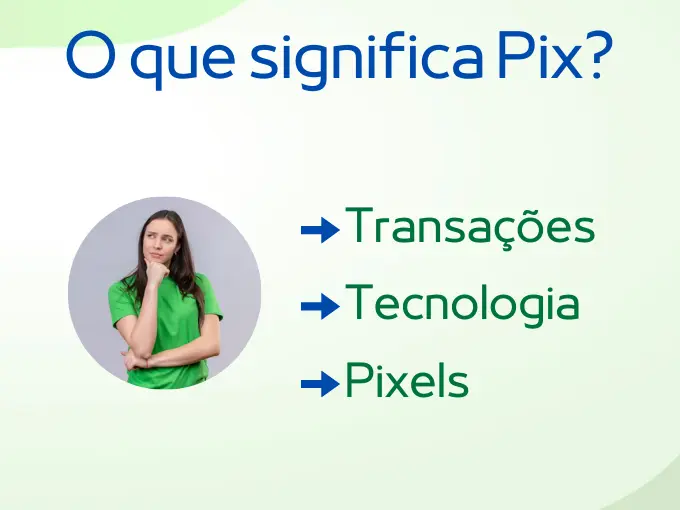 Como posso usar o Pix?