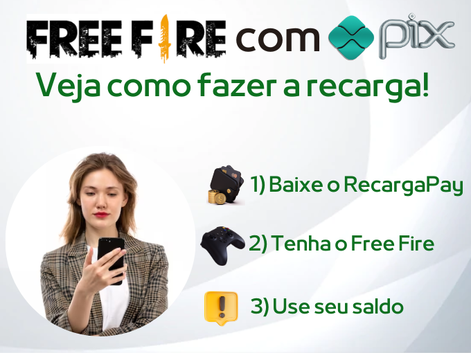 Recarga Free Fire com Pix - Veja como fazer! 